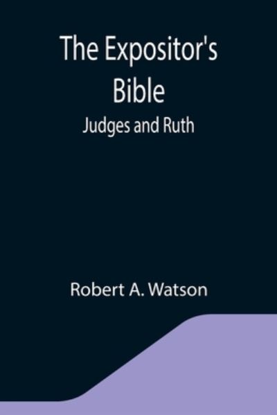 Cover for Robert A Watson · The Expositor's Bible (Paperback Book) (2021)
