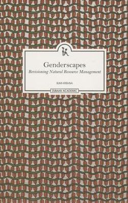 Cover for Sumi Krishna · Genderscapes: Revisioning Natural Resource Management (Paperback Book) (2014)