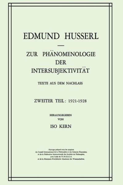 Cover for Edmund Husserl · Zur Phanomenologie Der Intersubjektivitat: Texte Aus Dem Nachlass Zweiter Teil: 1921-1928 - Husserliana: Edmund Husserl - Gesammelte Werke (Pocketbok) [Softcover Reprint of the Original 1st 1973 edition] (2011)
