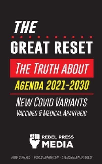 Cover for Rebel Press Media · The Great Reset! (Paperback Book) (2021)