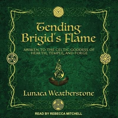 Tending Brigid's Flame - Lunaea Weatherstone - Music - TANTOR AUDIO - 9798200199754 - September 15, 2020