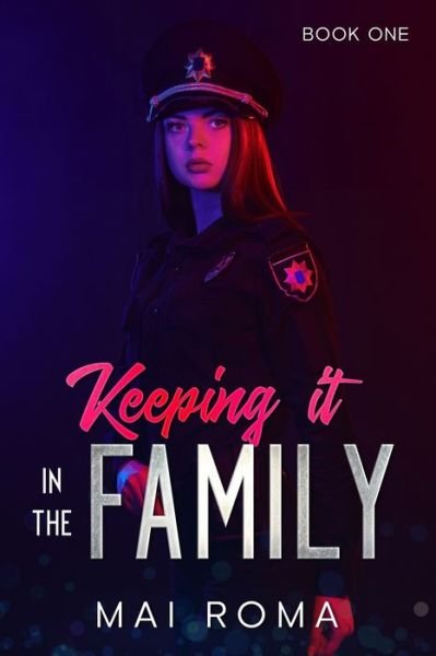 Cover for Mai Roma · Keeping it in the family - Keeping It in the Family (Taschenbuch) (2021)
