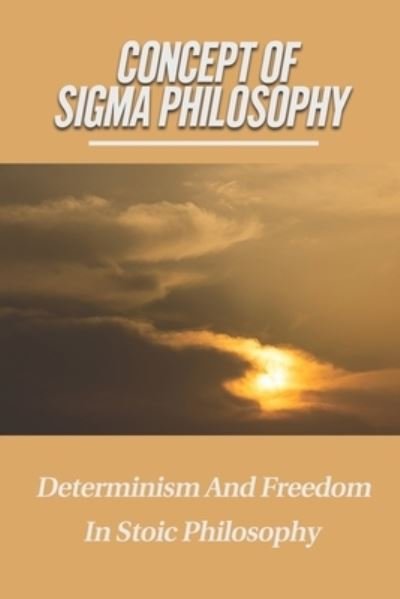 Cover for Sam Koen · Concept Of Sigma Philosophy (Paperback Book) (2021)