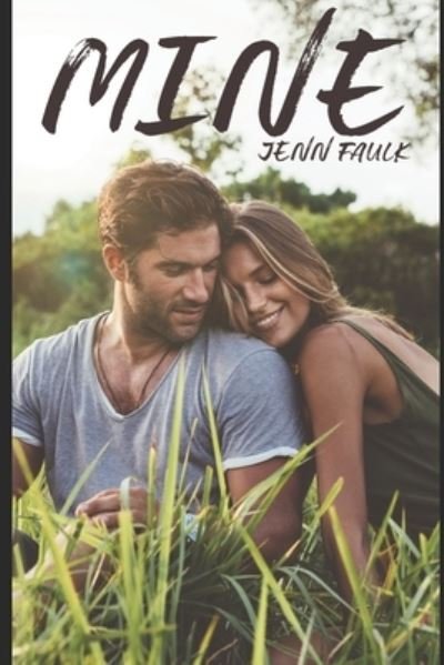 Cover for Jenn Faulk · Mine (Taschenbuch) (2020)