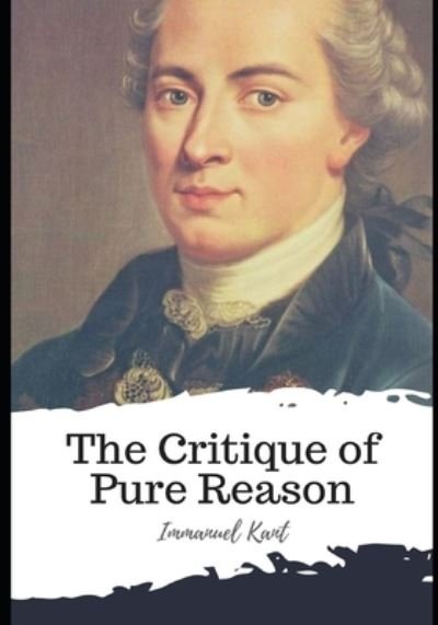 Cover for Immanuel Kant · The Critique of Pure Reason (Paperback Bog) (2021)