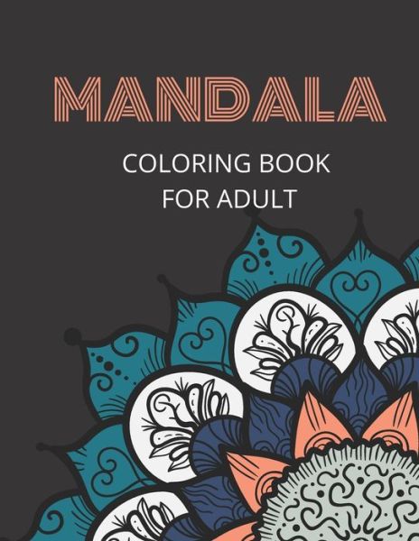 Cover for Rushda Press · Mandala Coloring Books For Adults (Paperback Book) (2020)