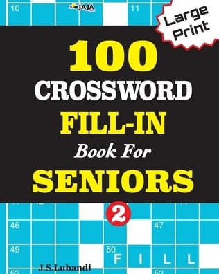 Cover for Jaja Media · 100 CROSSWORD FILL-IN Book For SENIORS; VOL.2 (Paperback Bog) (2020)