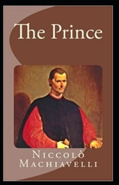 Cover for Niccolo Machiavelli · The Prince (classics illustrated) (Taschenbuch) (2021)