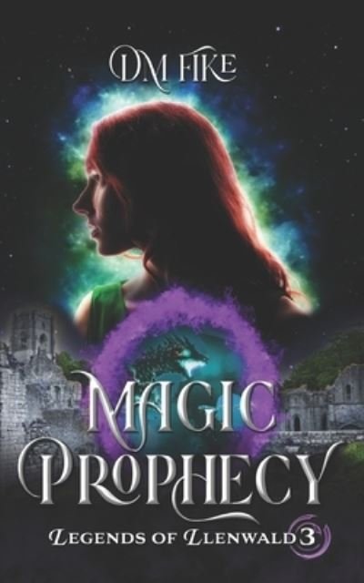 Cover for DM Fike · Magic Prophecy (Paperback Bog) (2021)
