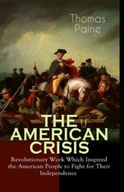 Cover for Thomas Paine · The American Crisis Annotated (Paperback Book) (2021)