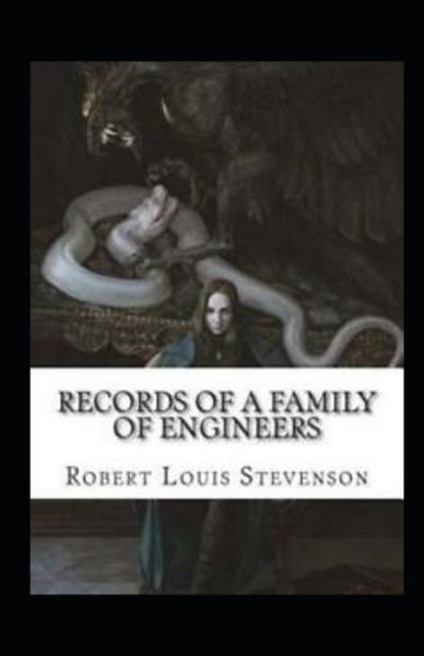 Cover for Robert Louis Stevenson · Records of a Family of Engineers Annotated (Pocketbok) (2022)