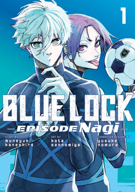 Cover for Kota Sannomiya · Blue Lock: Episode Nagi 1 - Blue Lock: Episode Nagi (Taschenbuch) (2024)