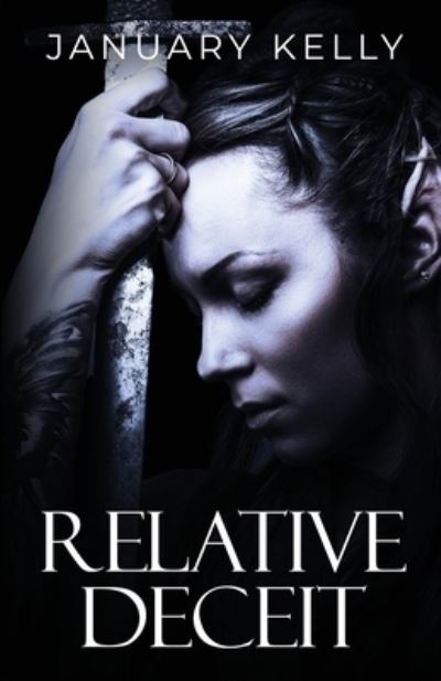 Cover for January Kelly · Relative Deceit (Book) (2023)