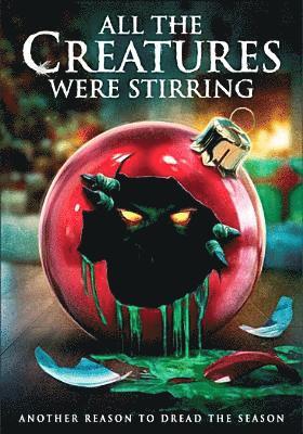 Cover for All the Creatures Were Stirring (DVD) (2018)