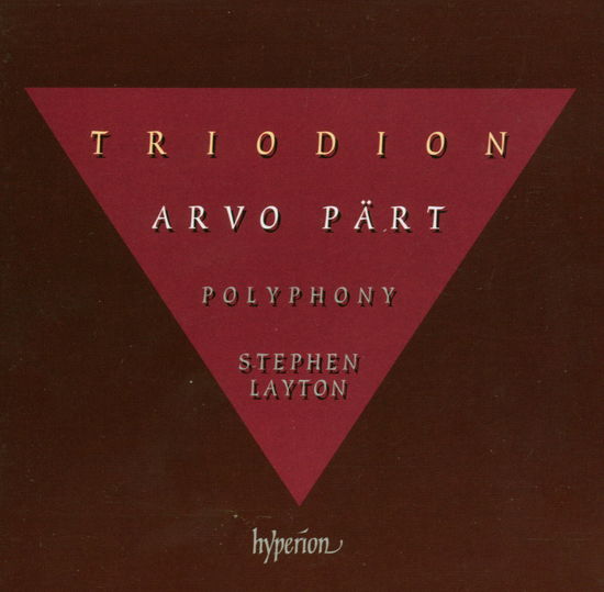 Triodion - Arvo Pärt - Music - HYPERION - 0034571573755 - November 8, 2004