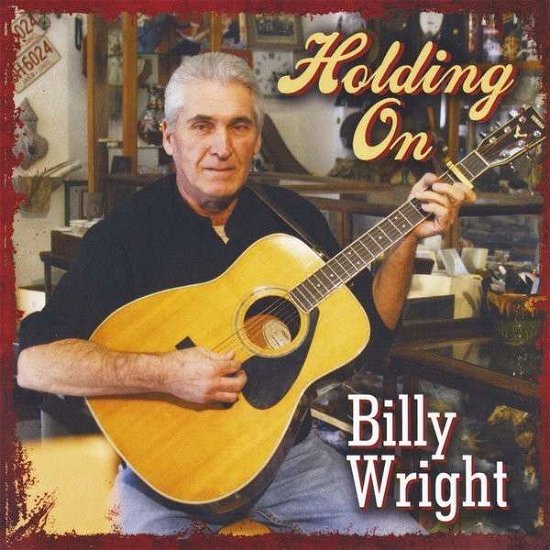 Cover for Billy Wright · Holding on (CD) (2014)