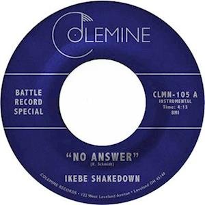 Cover for Ikebe Shakedown &amp; The Jive Turkeys · No Answer / No Answer (7&quot;) (2022)