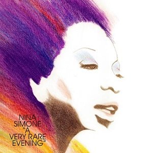 Cover for Nina Simone · A Very Rare Evening (LP) [Limited Deluxe edition] (2021)