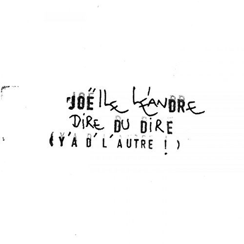 Cover for Joelle Leandre · Dire Du Dire (CD) (2015)