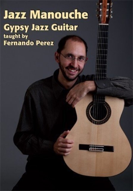 Cover for Fernando Perez · Jazz Manouche Gypsy Star Guitar (DVD) (2016)