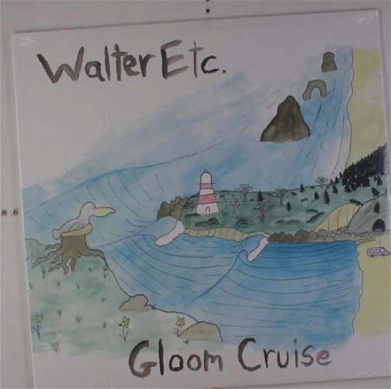Gloom Cruise - Walter Etc - Musik - WARNER PROPER EXCLUSIVE - 0811774027755 - 25. august 2017