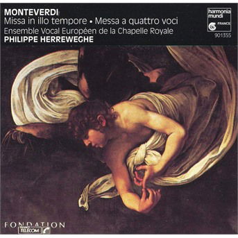 Cover for Chapelle Royale · Monteverdi: Missa In Illo Tempore (CD)