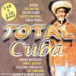 Cover for Total Cuba · Los Compadres - Compay Segundo - Carlos Puebla ? (CD)