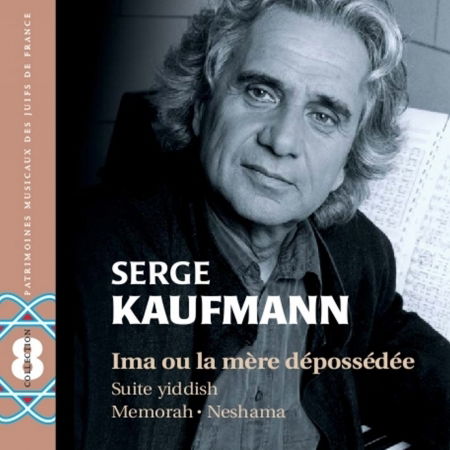 Cover for Serge Kaufmann · Ima Ou La Mere Depossedee (CD) (2013)