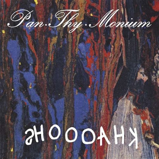Cover for Pan-thy-monium · Khaooohs (Re-issue) (CD) (2018)