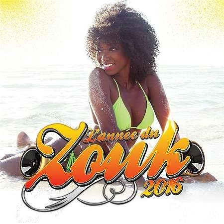 Cover for Various Artists · Lann'e Du Zouk 2016 (CD) (2016)