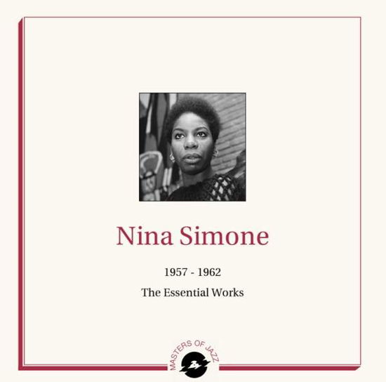 1957 - 1962 The Essential Works - Nina Simone - Musik - DIGGERS FACTORY - 3760300310755 - 6. oktober 2022