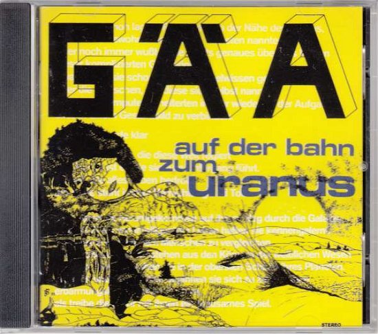 Cover for Gaa · Auf Der Bahn Zum Uranus (CD) (1993)