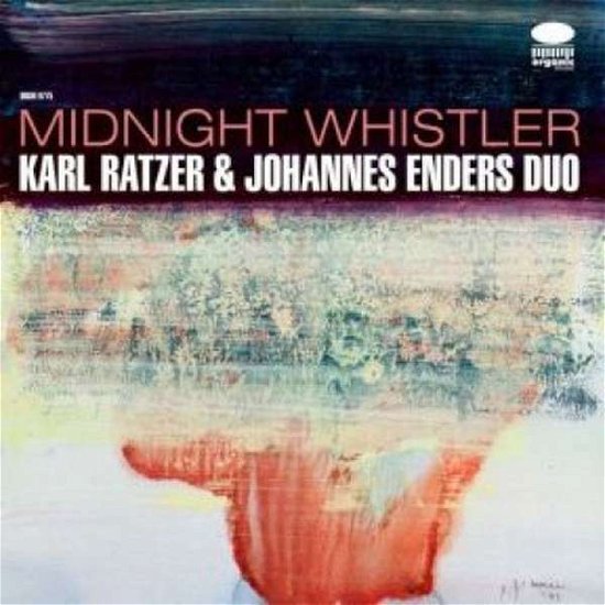 Midnight Whistler - Karl Ratzer & Johannes Enders Duo - Musiikki - Hoanzl - 4028164097755 - perjantai 1. joulukuuta 2017