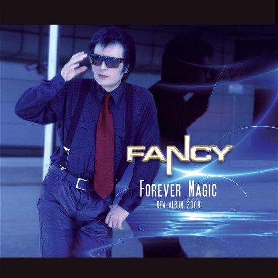 Cover for Fancy · Forever Magic (CD) (2009)