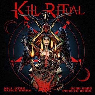 Cover for Kill Ritual · Kill Star Black Mark Dead Hand Pierced Heart (LP) (2022)