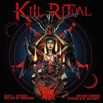 Cover for Kill Ritual · Kill Star Black Mark Dead Hand Pierced Heart (LP) (2022)