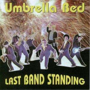 Last Band Standing - Umbrella Bed - Music - MADBU - 4260037289755 - September 27, 2004