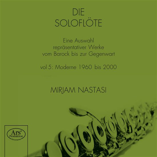 Cover for Mirjam Nastasi · The Solo Flute ARS Production Klassisk (SACD) (2015)