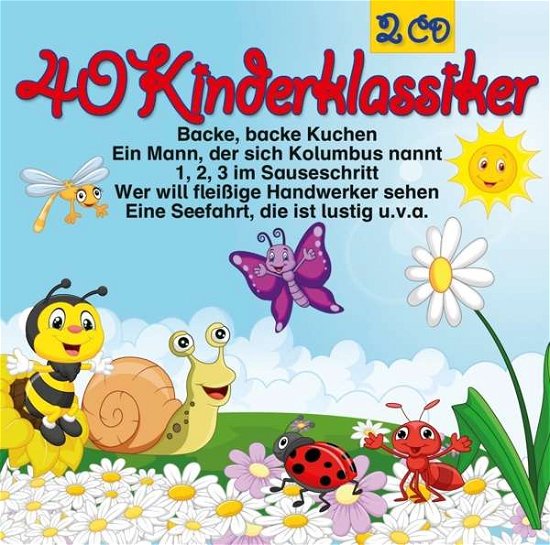 Kiddys Corner Band:40 Kinderklassiker - Kiddys Corner Band - Música - U16 - 4260209721755 - 22 de marzo de 2019