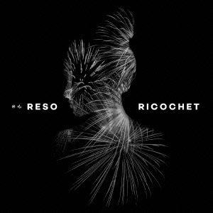Cover for Reso · Ricochet (CD) [Japan Import edition] (2015)