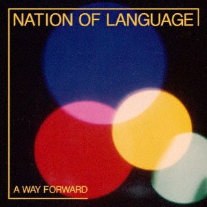 Cover for Nation Of Language · A Way Forward (CD) [Japan Import edition] (2022)