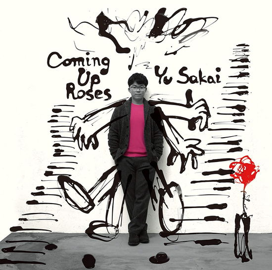 Cover for Sakai Yu · Coming Up Roses (CD) (2018)