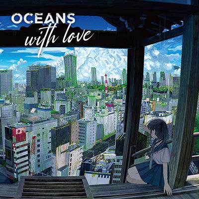 Cover for Oceans · Oceans With Love (CD) [Japan Import edition] (2022)