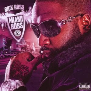 Cover for Rick Ross · Miami Boss (CD) (2008)