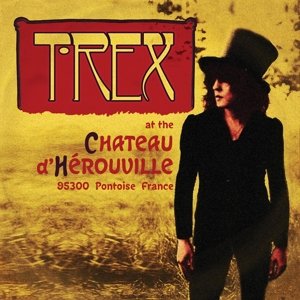 Cover for T.rex · Chateau De Herouville (10&quot;) [Coloured edition] (2018)