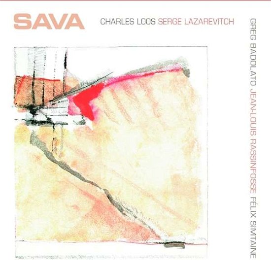 Cover for Loos / Lazarevitch / Loos / Simtaine · Sava (CD) (2016)