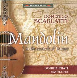 Cover for Scarlatti / Frati / Roi · Mandolin in the Capitals of Europe (CD) (2003)