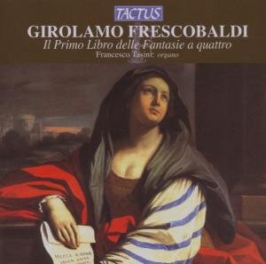 Il Primo Libro De - Frescobaldi - Muziek - TACTUS - 8007194103755 - 2007