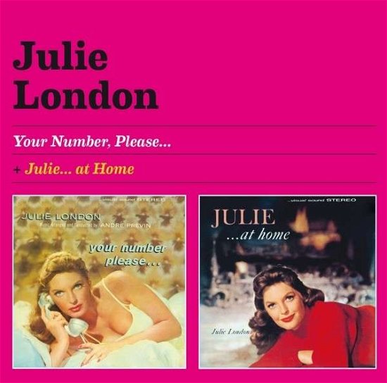 Cover for Julie London · Your Number, Please... + At Home (CD) [Remastered edition] (2017)