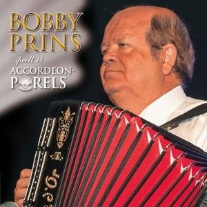 Cover for Bobby Prins · Speelt 14 Accordeonparels (CD) (2017)